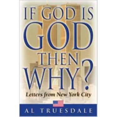 If God is God Then Why?: Letters from New York City