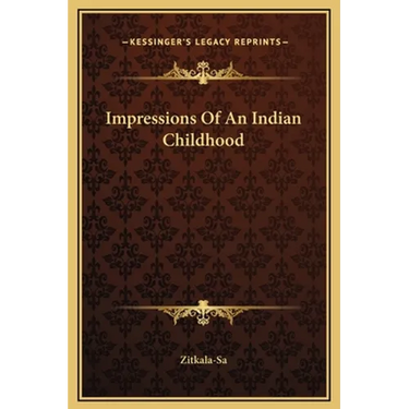Impressions Of An Indian Childhood