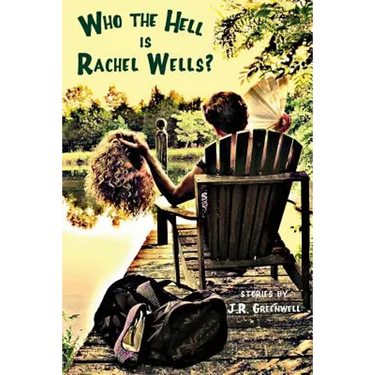 Who the Hell Is Rachel Wells?