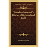 Theodore Roosevelt's Diaries of Boyhood and Youth
