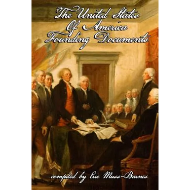 The United States of America Founding Documents