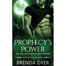 Prophecy's Power