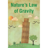 Nature's Law of Gravity