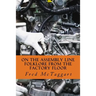 On the Assembly Line: Folklore from the Factory Floor