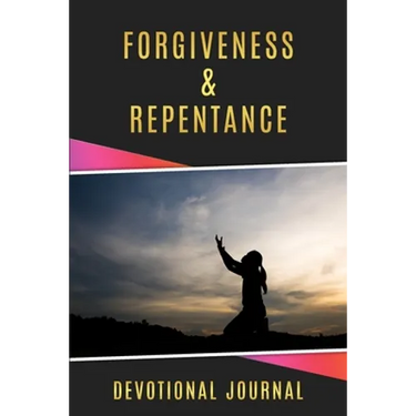 Forgiveness & Repentance