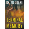 Terminal Memory: A Sam Raven Thriller