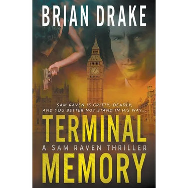 Terminal Memory: A Sam Raven Thriller