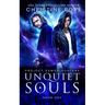 Unquiet Souls