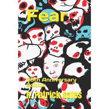 Fear: 30th Anniversary Edition