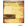 Manual of Equitation and Horse Training