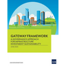 Gateway Framework: A Governance Approach for Infrastructure Investment Sustainability