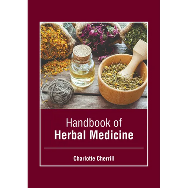 Handbook of Herbal Medicine