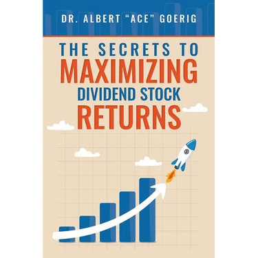 The Secrets to Maximizing Dividend Stock Returns