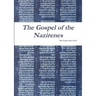 The Gospel of the Nazirenes