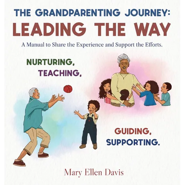 The Grandparenting Journey: Leading the Way