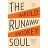 The Runaway Soul