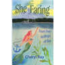 She-Faring: From Fear to Magic at Sea