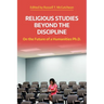 Religious Studies Beyond the Discipline: On the Future of a Humanities Ph.D.