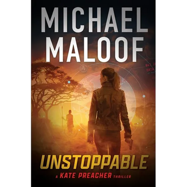Unstoppable: Dark Secrets, Deadly Betrayal, and a Global Conspiracy