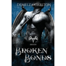 Broken Bonds: A Paranormal Protector Tale