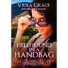 Hellhound in a Handbag