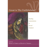 Great Is Thy Faithfulness?