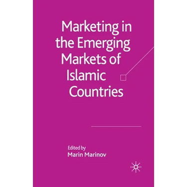 Marketing in the Emerging Markets of Islamic Countries