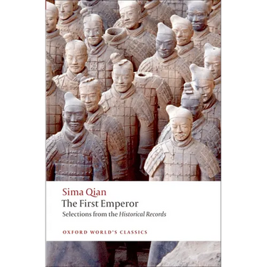 The First Emperor: Selections from the Historical Records