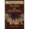 The End of the Scroll: Biblical Apocalyptic Trajectories