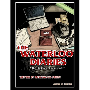 The Waterloo Diaries: The Bedsore Conspiracy