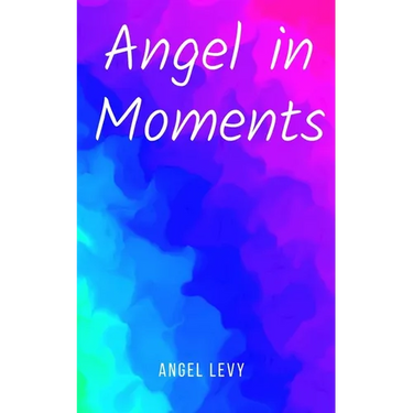 Angel in Moments