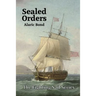 Sealed Orders