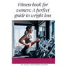 Fitness Book for Women: Exercise Heals the Body