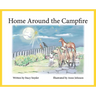 Home Around the Campfire: Part two of Sugar's Journey Home