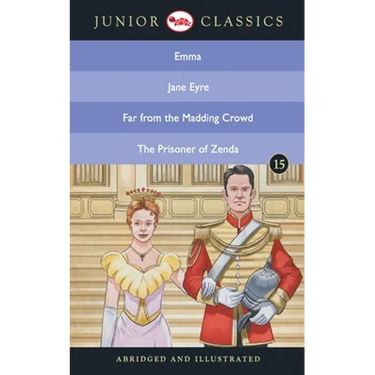 Junior Classic - Book 15 (Emma, Jane Eyre, Far from the Madding Crowd, The Prisoner of Zenda) (Junior Classics)