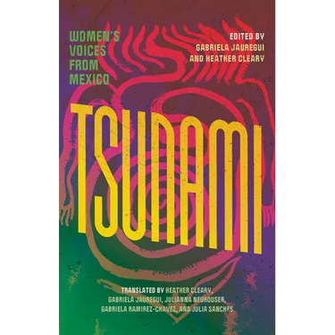 Tsunami: Women's Voices from Mexico