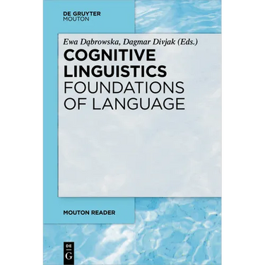 Cognitive Linguistics - Foundations of Language
