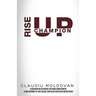 Rise Up Champion