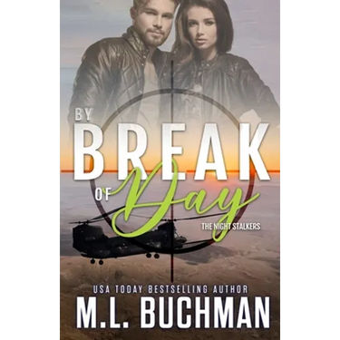 By Break of Day: a military romantic suspense