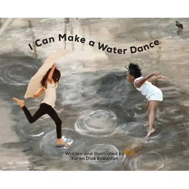 I Can Make a Water Dance