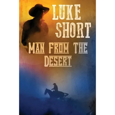 Man From the Desert