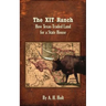 The XIT Ranch: How Texas Traded Land For a State House