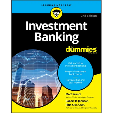Investment Banking for Dummies