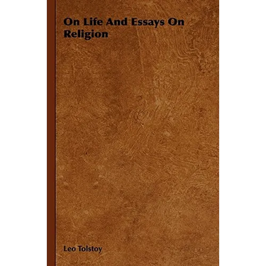 On Life And Essays On Religion