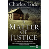 A Matter of Justice: An Inspector Ian Rutledge Mystery