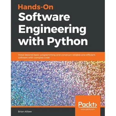 Hands-On Software Engineering with Python