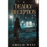 A Deadly Deception