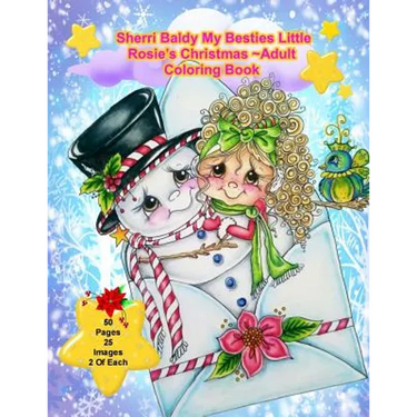 Sherri Baldy My Besties Little Rosie's Christmas Coloring Book