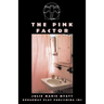 The Pink Factor