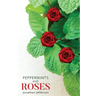 Peppermints and Roses